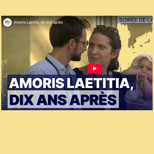 10 ans d&rsquo;Amoris Laetitia, une émission de KTO avec Pascaline Lano.