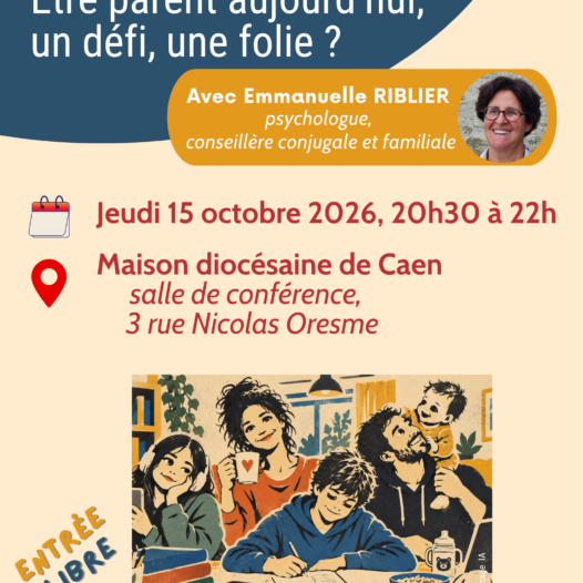 Être parent aujourd&rsquo;hui, un défi, une folie? – Conférence