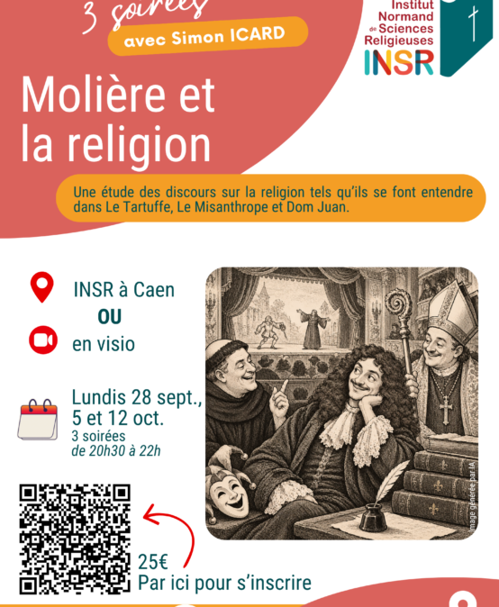 à Caen ou en visio : Molière et la religion Simon ICARD